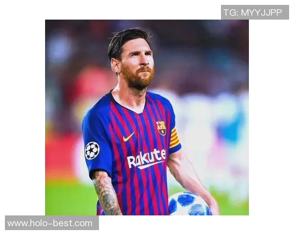 足球巨星梅西经典头像照片展现无与伦比的球场魅力与风采 足球巨星梅西经典头像照片展现无与伦比的球场魅力与风采